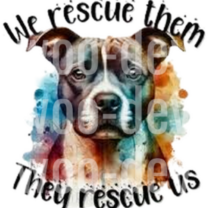 We Rescue Them They Rescue Us Watercolor Dog Portrait